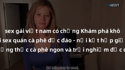 sex gái việt nam có chồng Khám phá không khí độc đáo tại sex quán cà phê độc đáo - nơi kết hợp giữa thưởng thức cà phê ngon và trải nghiệm độc đáo của không gian sex shop.