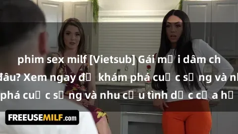 phim sex milf [Vietsub] Gái mại dâm châu Á hấp dẫn đến đâu? Xem ngay để khám phá cuộc sống và nhu cầu tình dục của họ!