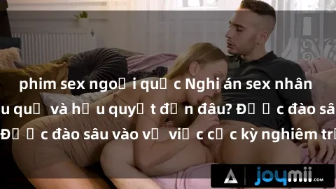 phim sex ngoại quốc Nghi án sex nhân viên nhà hàng: Hậu quả và hậu quyết đến đâu? Được đào sâu vào vụ việc cực kỳ nghiêm trọng này.